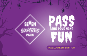 Pass sang pour sang fun seven squares paris que faire à paris pour halloween ? Se retrouver chez seven squares paris